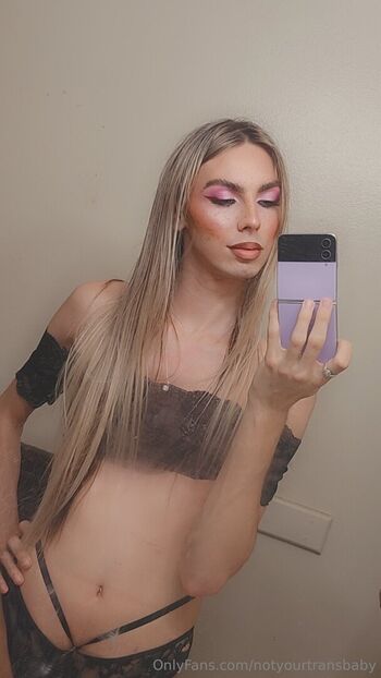 notyourtransbaby